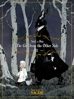 cover image of The Girl From the Other Side: Siúil, a Rún, Volume 1
